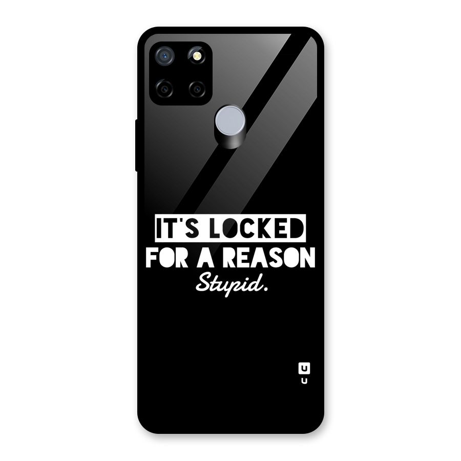 Locked For Stupid Glass Back Case for Realme C12