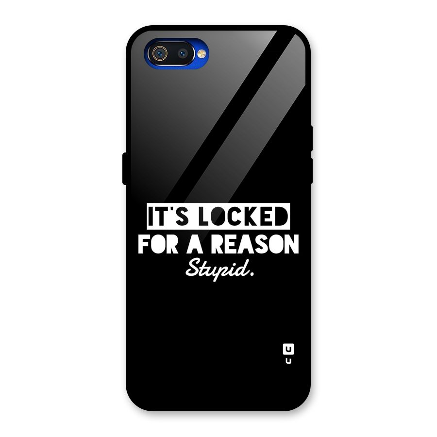 Locked For Stupid Glass Back Case for Realme C2