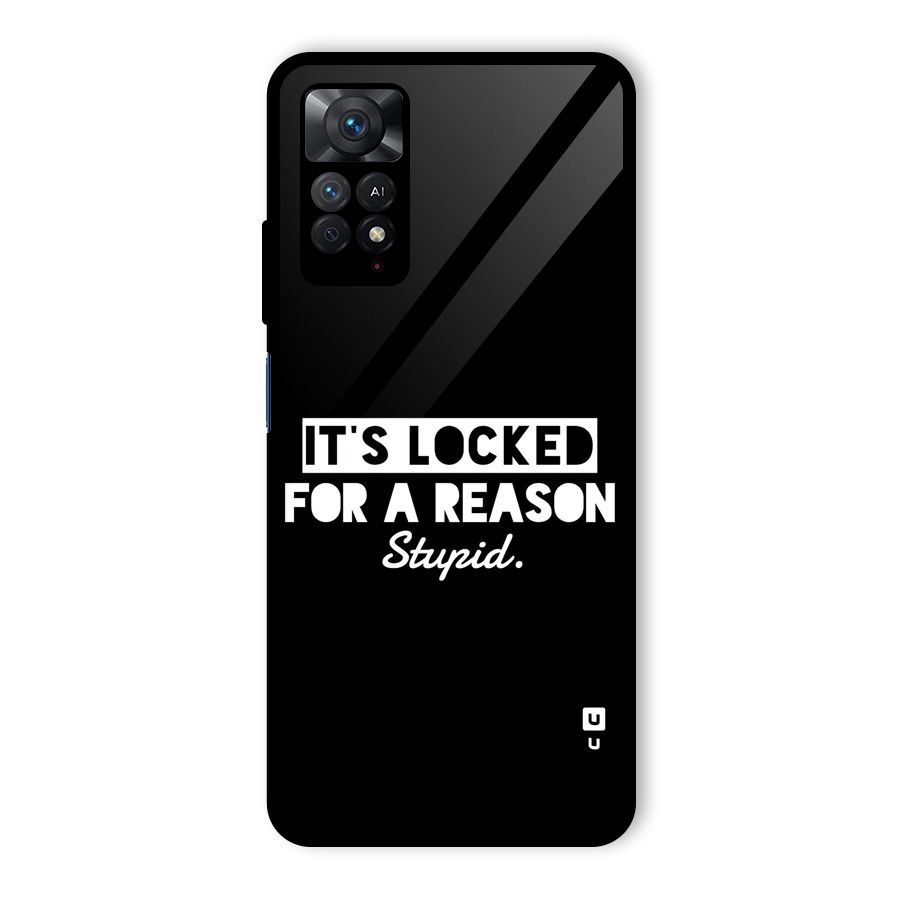 Locked For Stupid Glass Back Case for Redmi Note 11 Pro Plus 5G