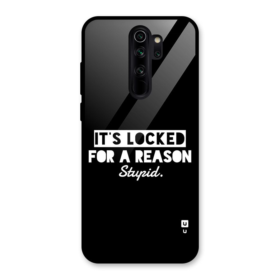 Locked For Stupid Glass Back Case for Redmi Note 8 Pro