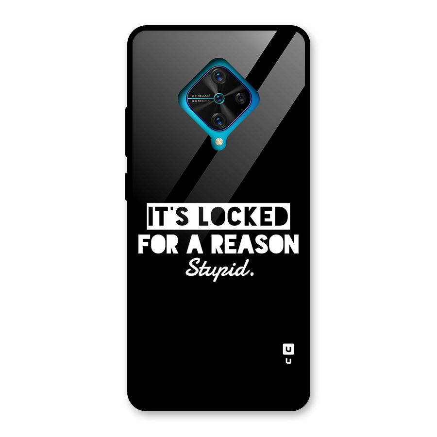 Locked For Stupid Glass Back Case for Vivo S1 Pro