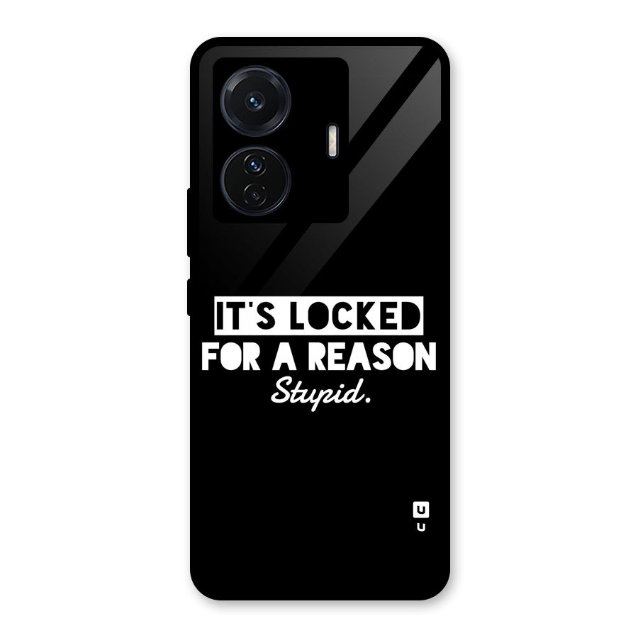 Locked For Stupid Glass Back Case for Vivo T1 Pro