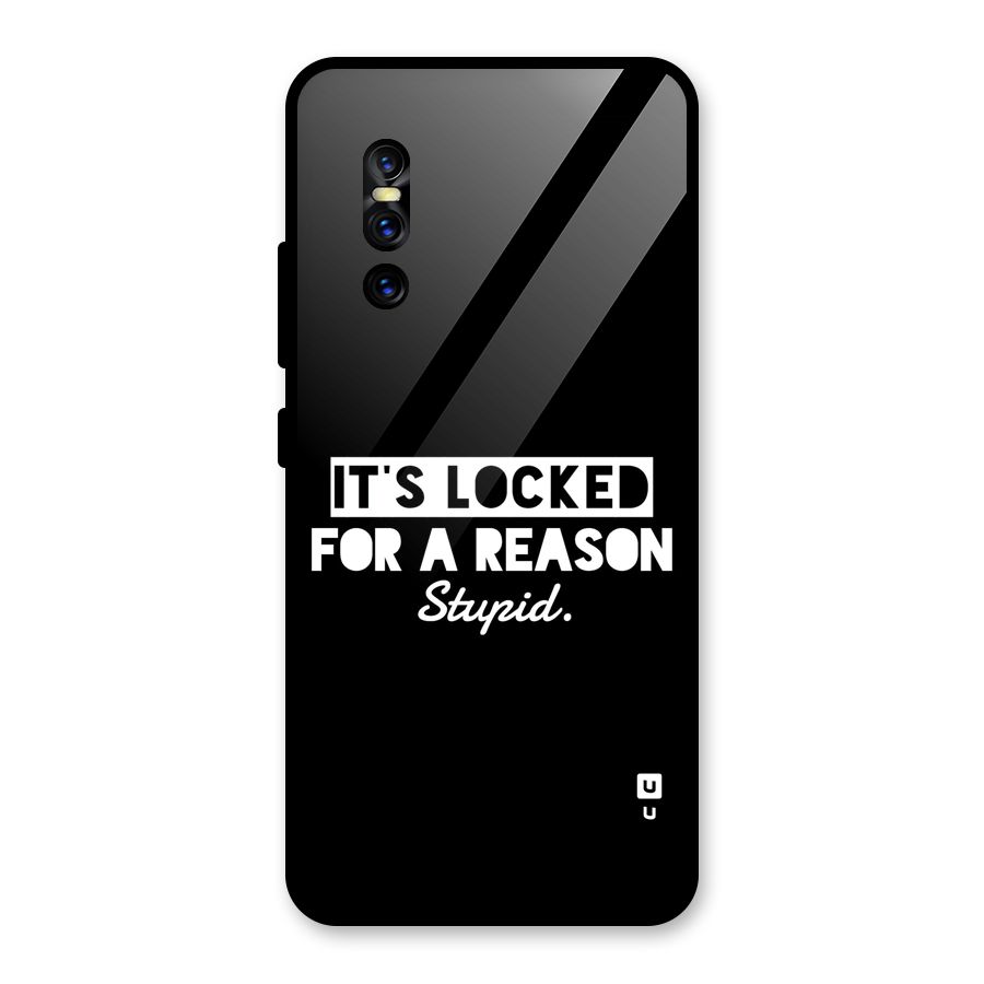 Locked For Stupid Glass Back Case for Vivo V15 Pro