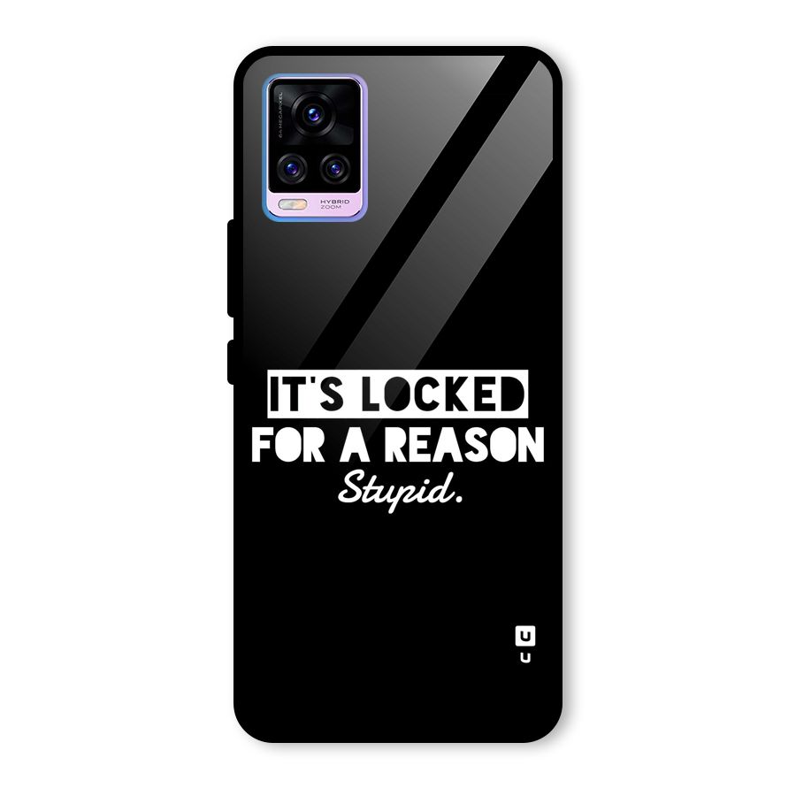 Locked For Stupid Glass Back Case for Vivo V20 Pro