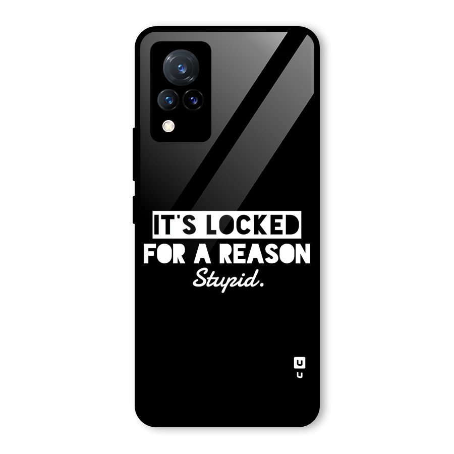 Locked For Stupid Glass Back Case for Vivo V21 5G