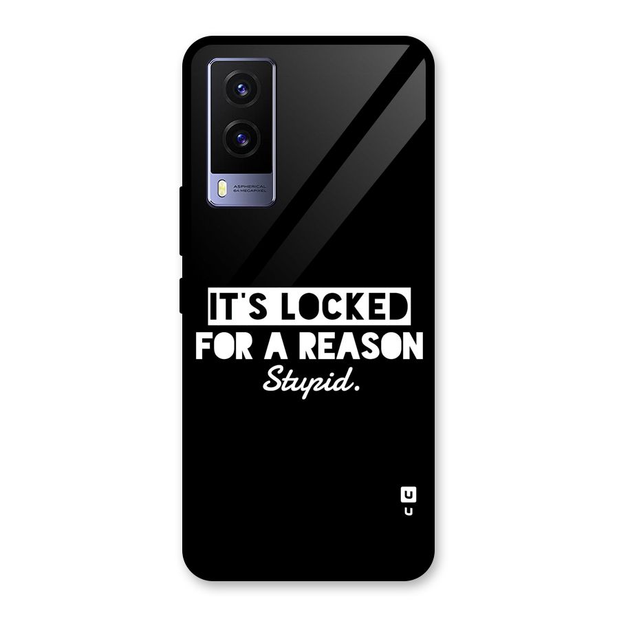 Locked For Stupid Glass Back Case for Vivo V21e 5G