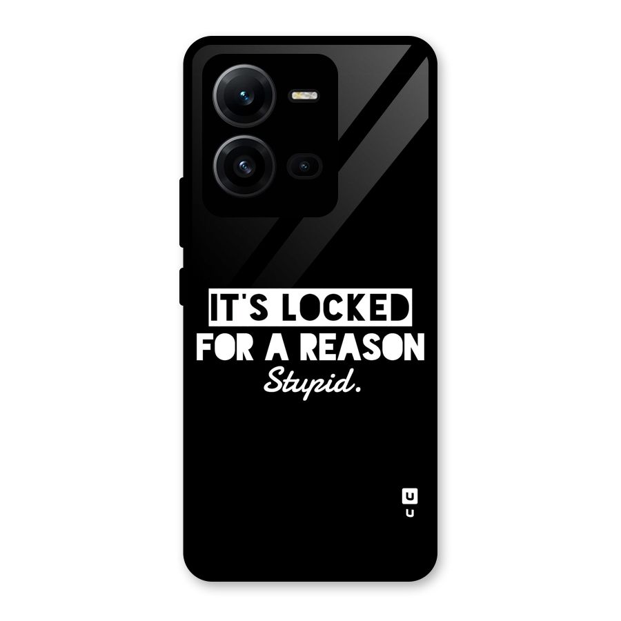Locked For Stupid Glass Back Case for Vivo V25