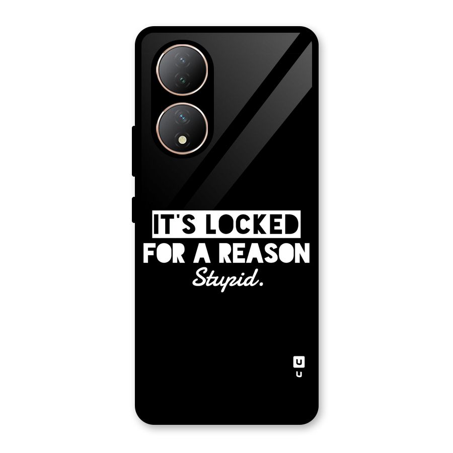 Locked For Stupid Glass Back Case for Vivo Y100A