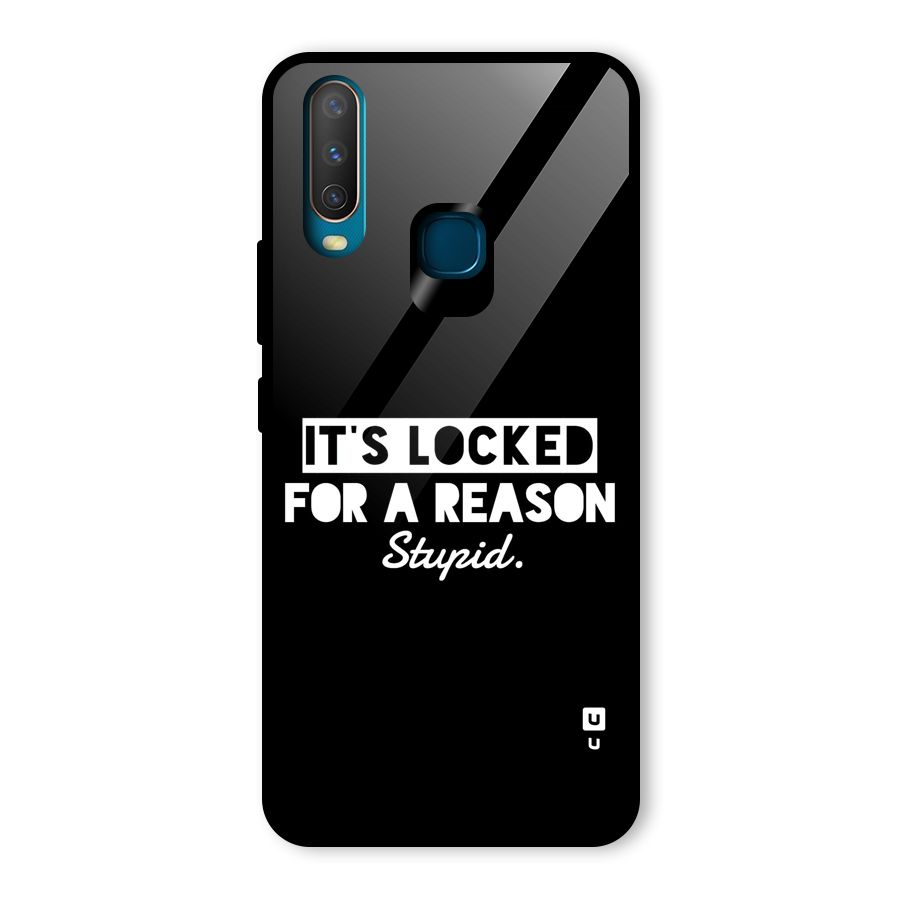 Locked For Stupid Glass Back Case for Vivo Y15