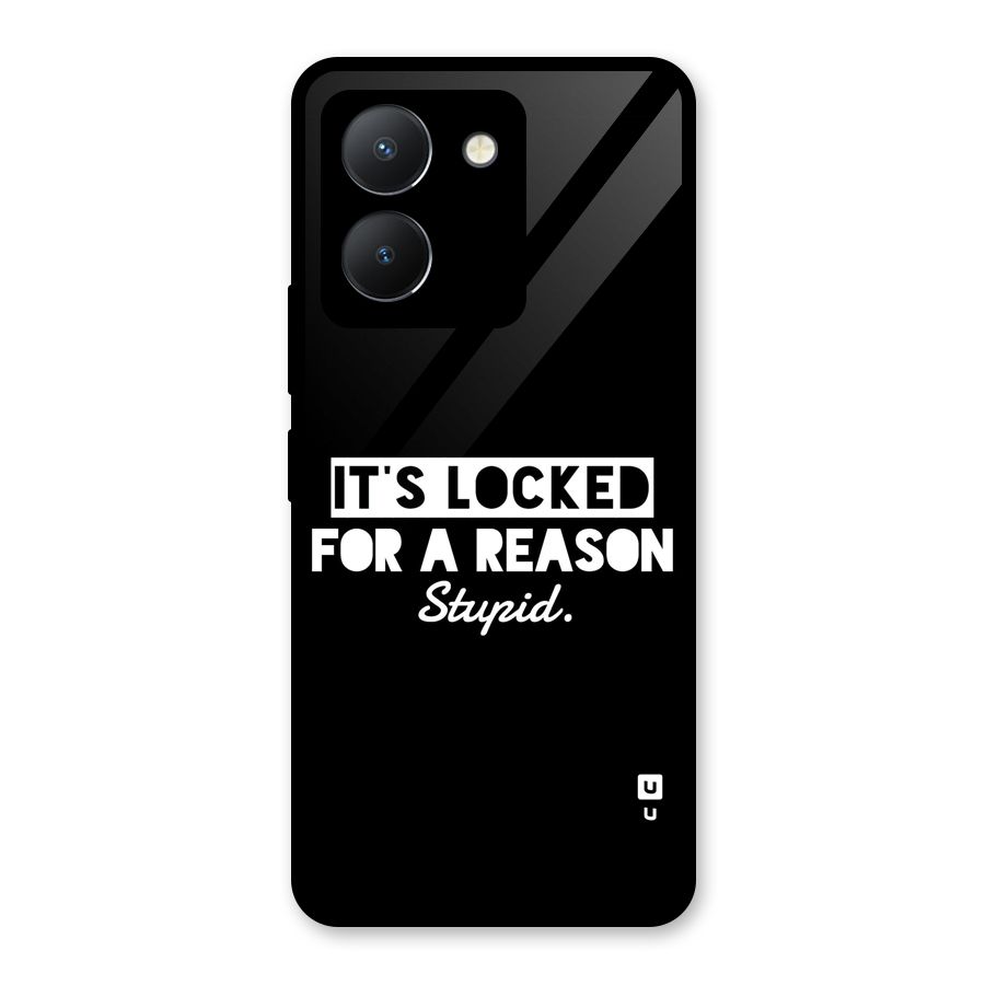 Locked For Stupid Glass Back Case for Vivo Y36