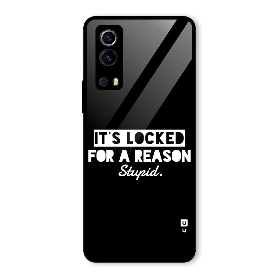 Locked For Stupid Glass Back Case for Vivo iQOO Z3