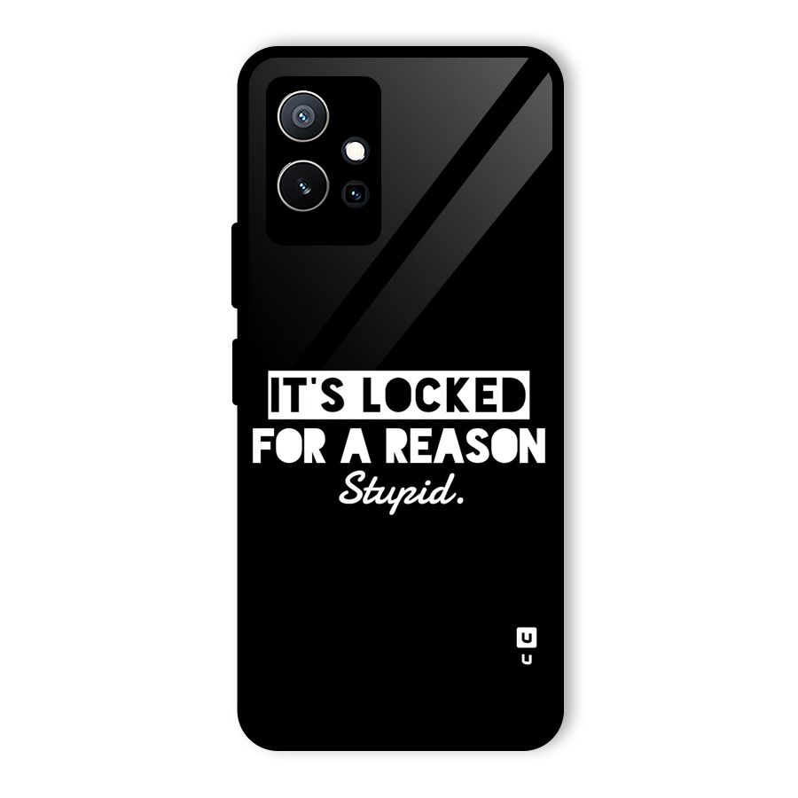 Locked For Stupid Glass Back Case for Vivo iQOO Z6