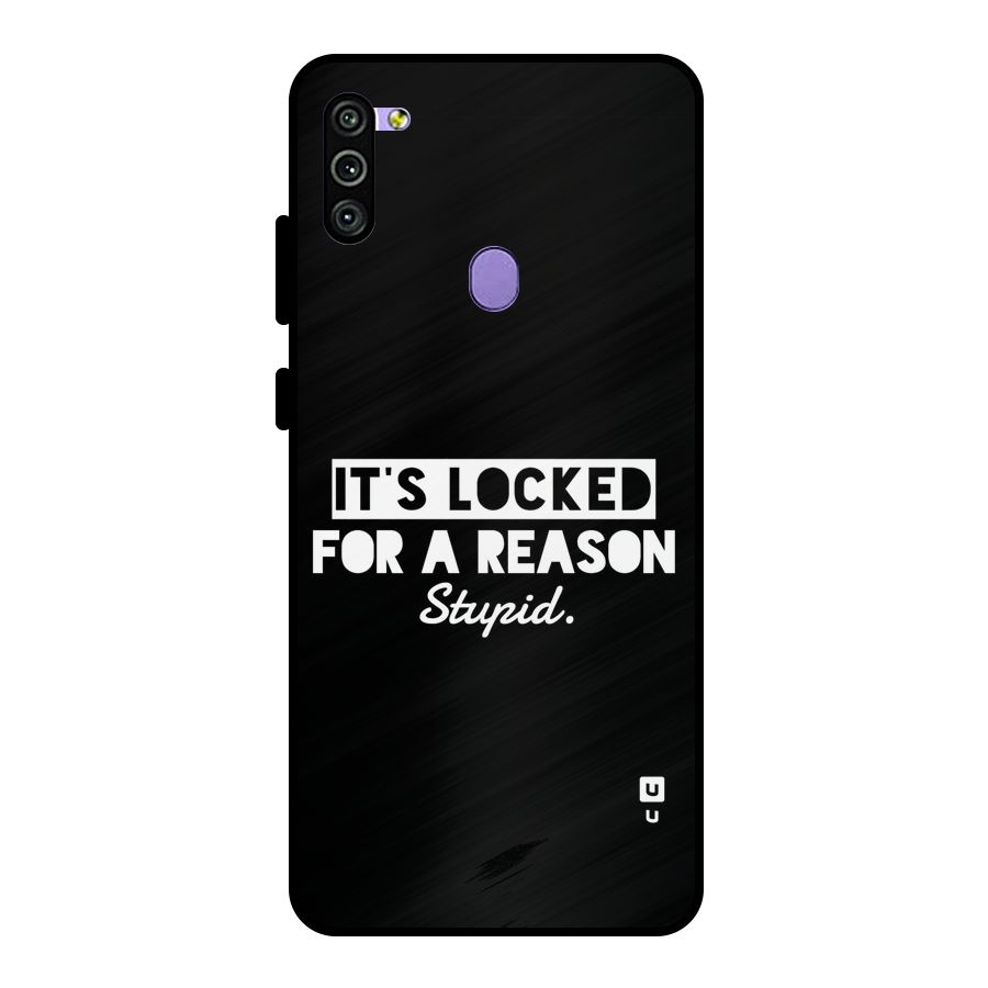 Locked For Stupid Metal Back Case for Galaxy M11