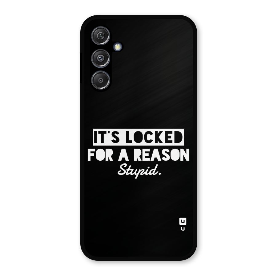Locked For Stupid Metal Back Case for Galaxy M34 5G