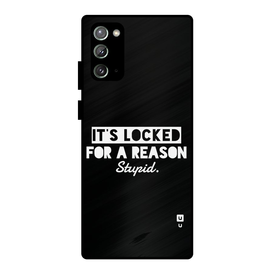 Locked For Stupid Metal Back Case for Galaxy Note 20