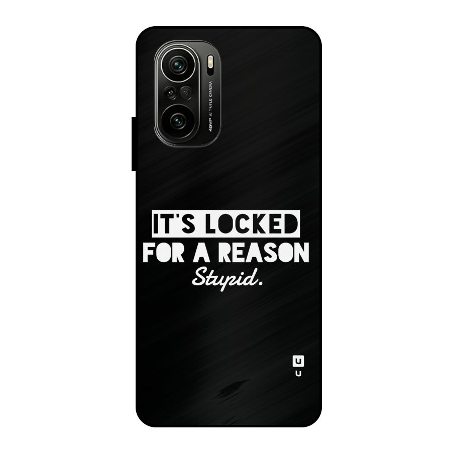 Locked For Stupid Metal Back Case for Mi 11X Pro