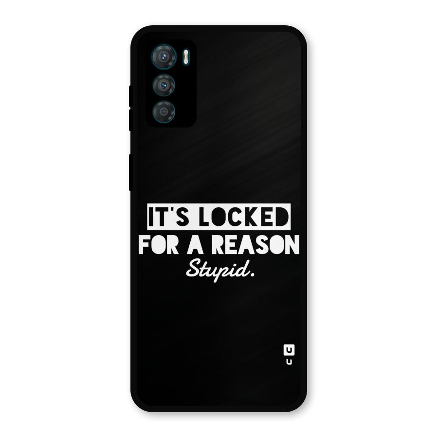 Locked For Stupid Metal Back Case for Moto G42