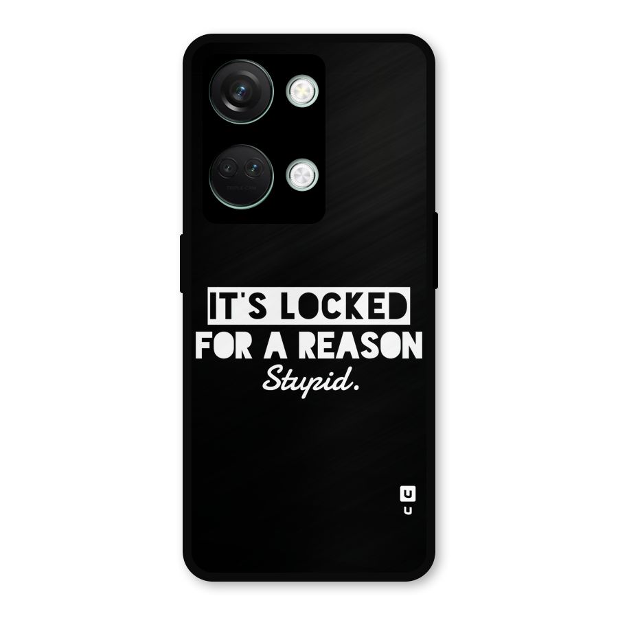 Locked For Stupid Metal Back Case for OnePlus Nord 3