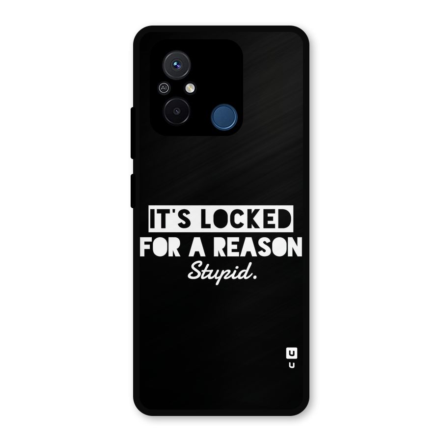Locked For Stupid Metal Back Case for Poco C55