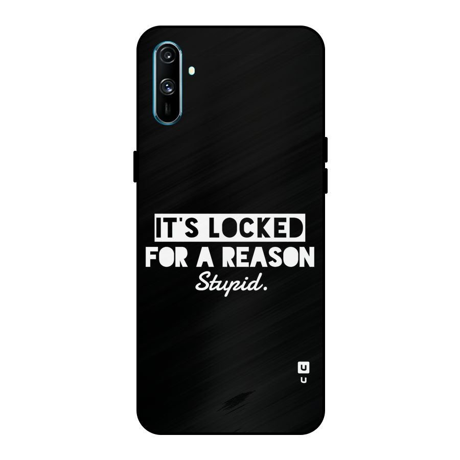 Locked For Stupid Metal Back Case for Realme C3
