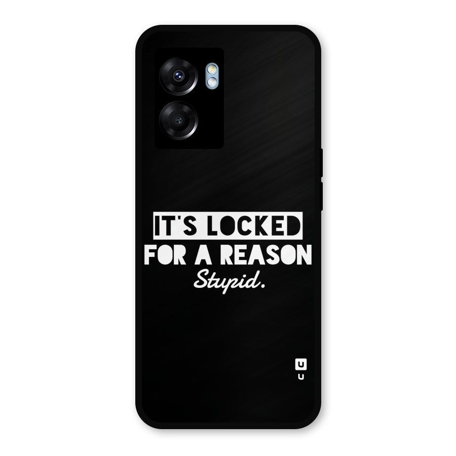 Locked For Stupid Metal Back Case for Realme Narzo 50 5G