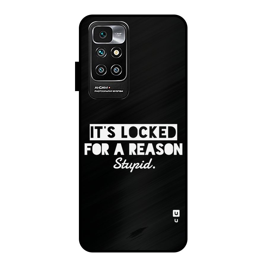 Locked For Stupid Metal Back Case for Redmi 10 Prime