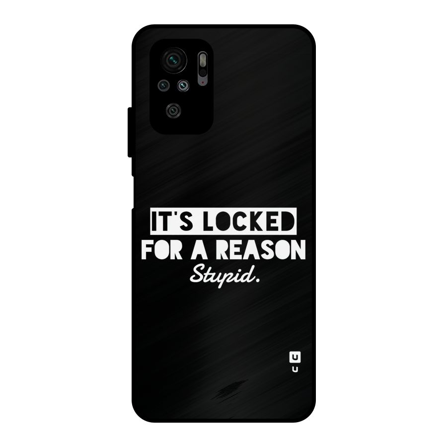 Locked For Stupid Metal Back Case for Redmi Note 10S
