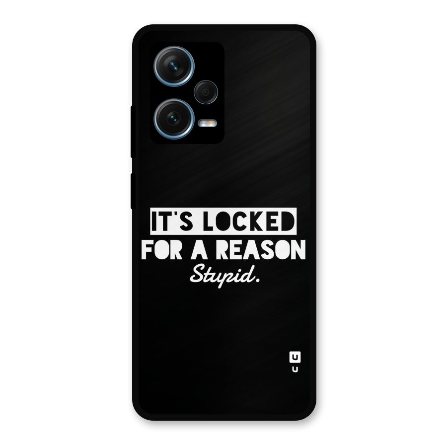 Locked For Stupid Metal Back Case for Redmi Note 12 Pro Plus 5G