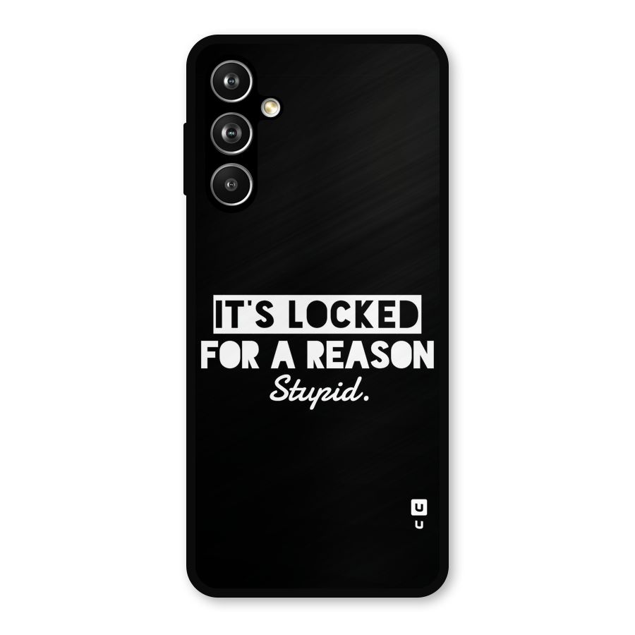Locked For Stupid Metal Back Case for Samsung Galaxy M54