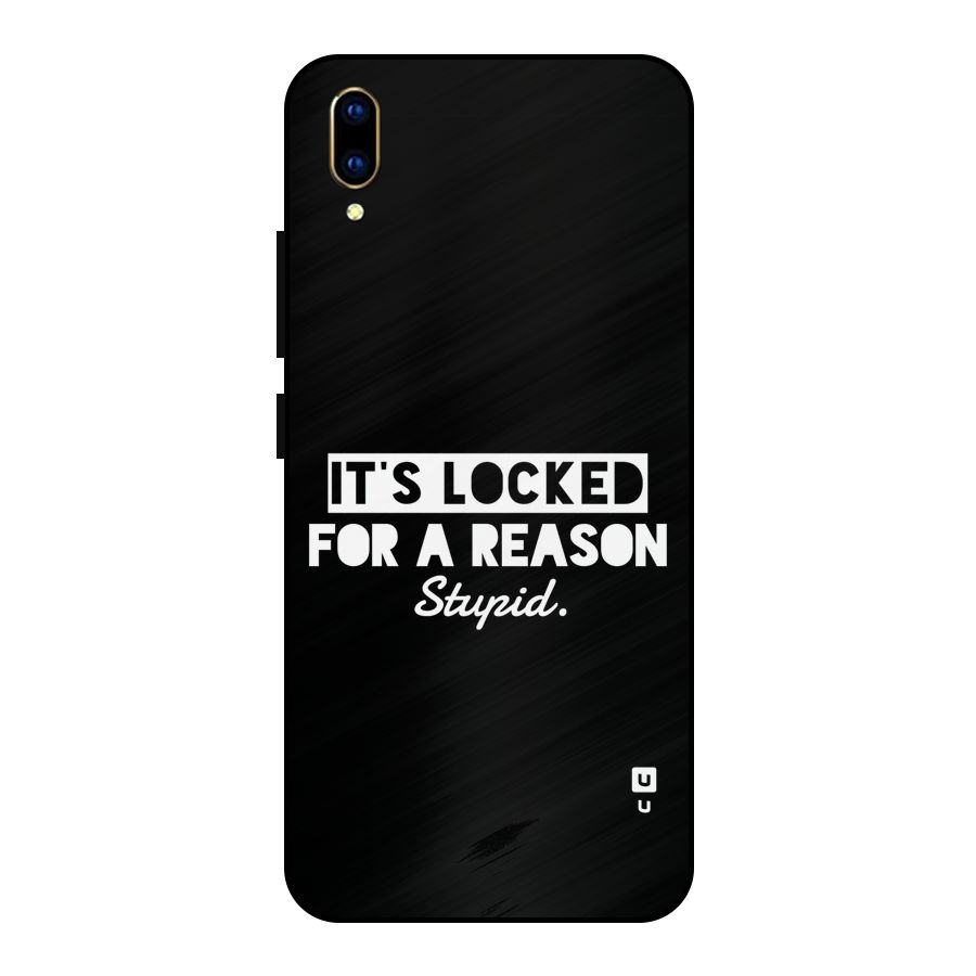 Locked For Stupid Metal Back Case for Vivo V11 Pro