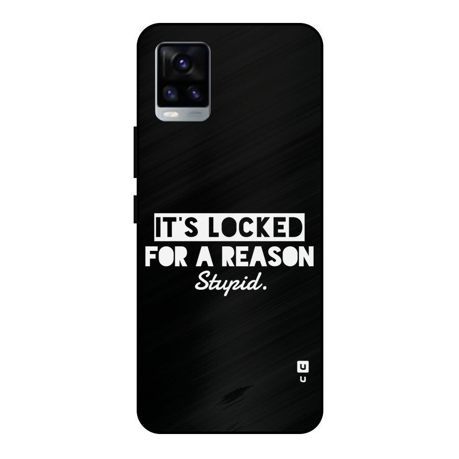 Locked For Stupid Metal Back Case for Vivo V20