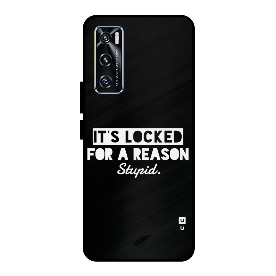 Locked For Stupid Metal Back Case for Vivo V20 SE