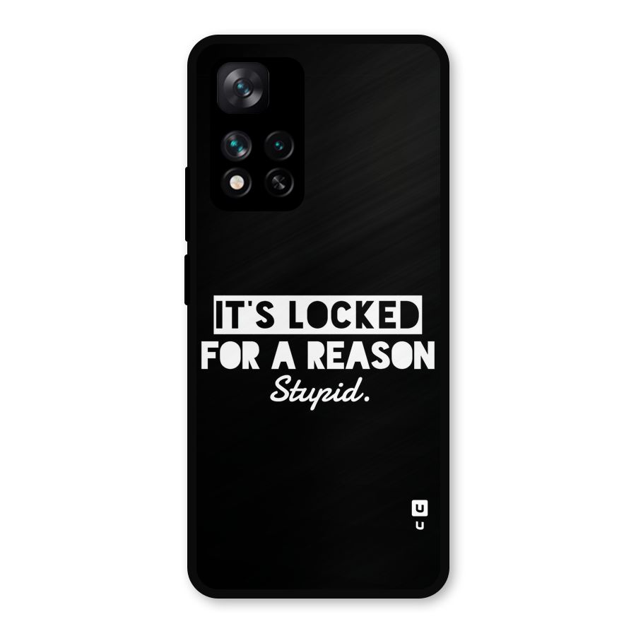 Locked For Stupid Metal Back Case for Xiaomi 11i 5G