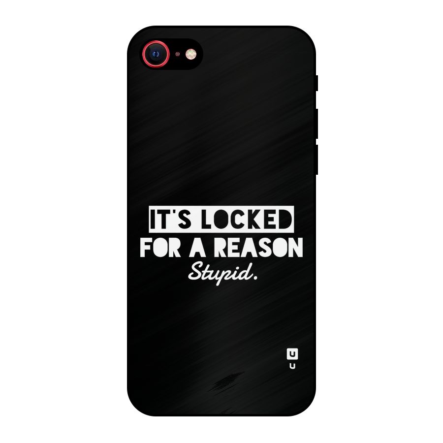 Locked For Stupid Metal Back Case for iPhone SE 2020