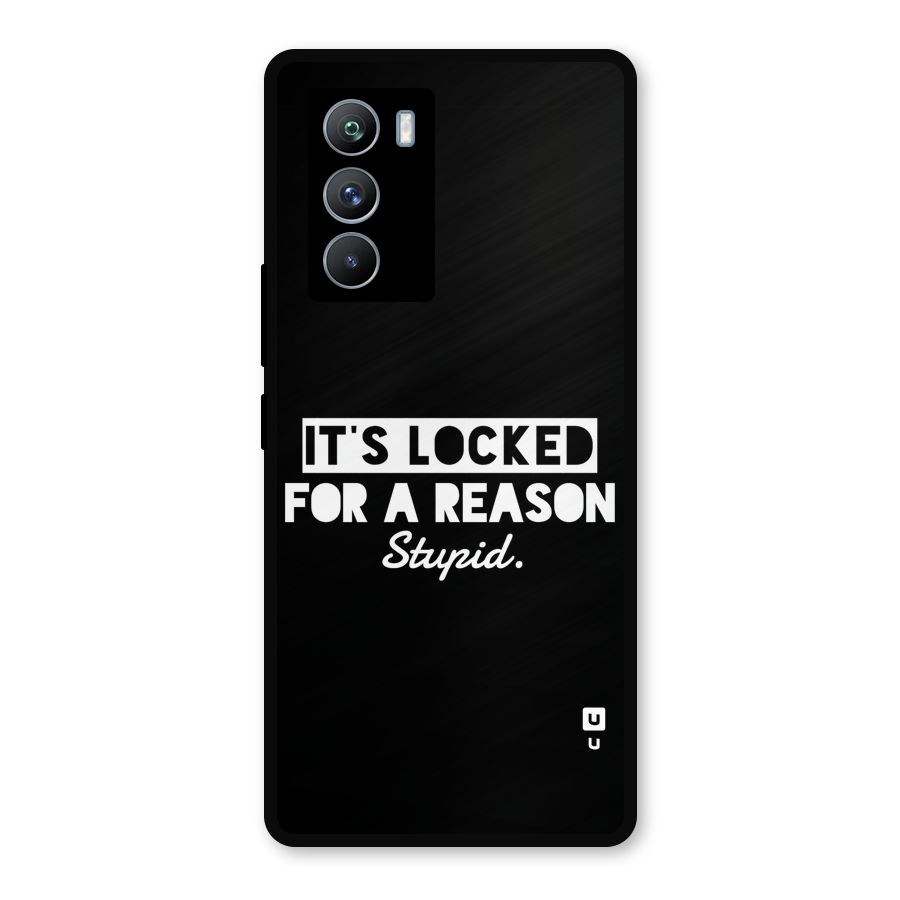 Locked For Stupid Metal Back Case for iQOO 9 SE