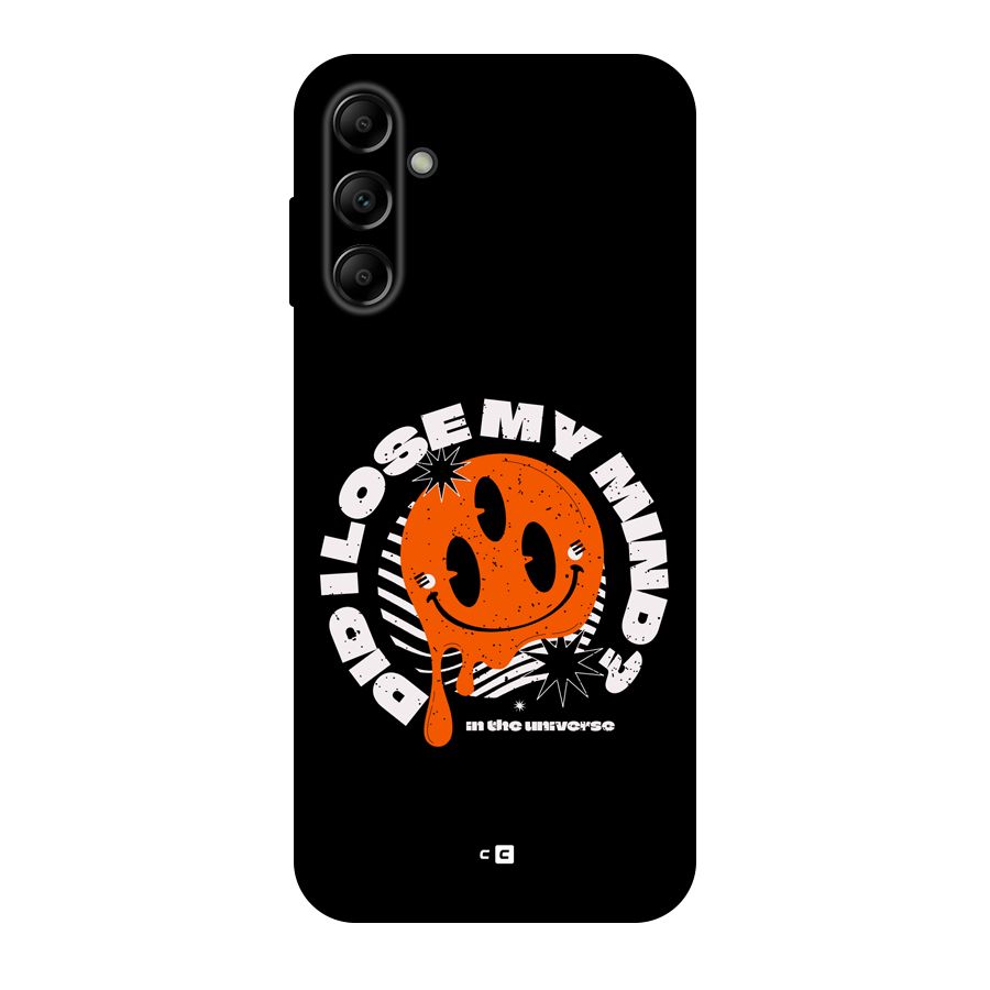 Loose My Mind Back Case for Galaxy A14 5G