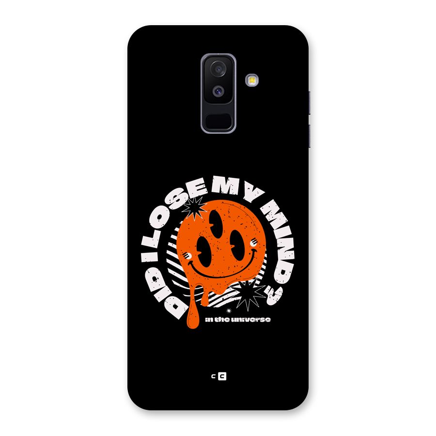 Loose My Mind Back Case for Galaxy A6 Plus