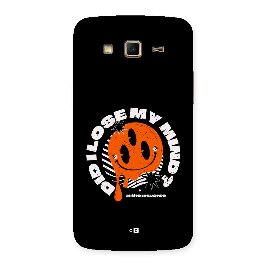 Loose My Mind Back Case for Galaxy Grand 2