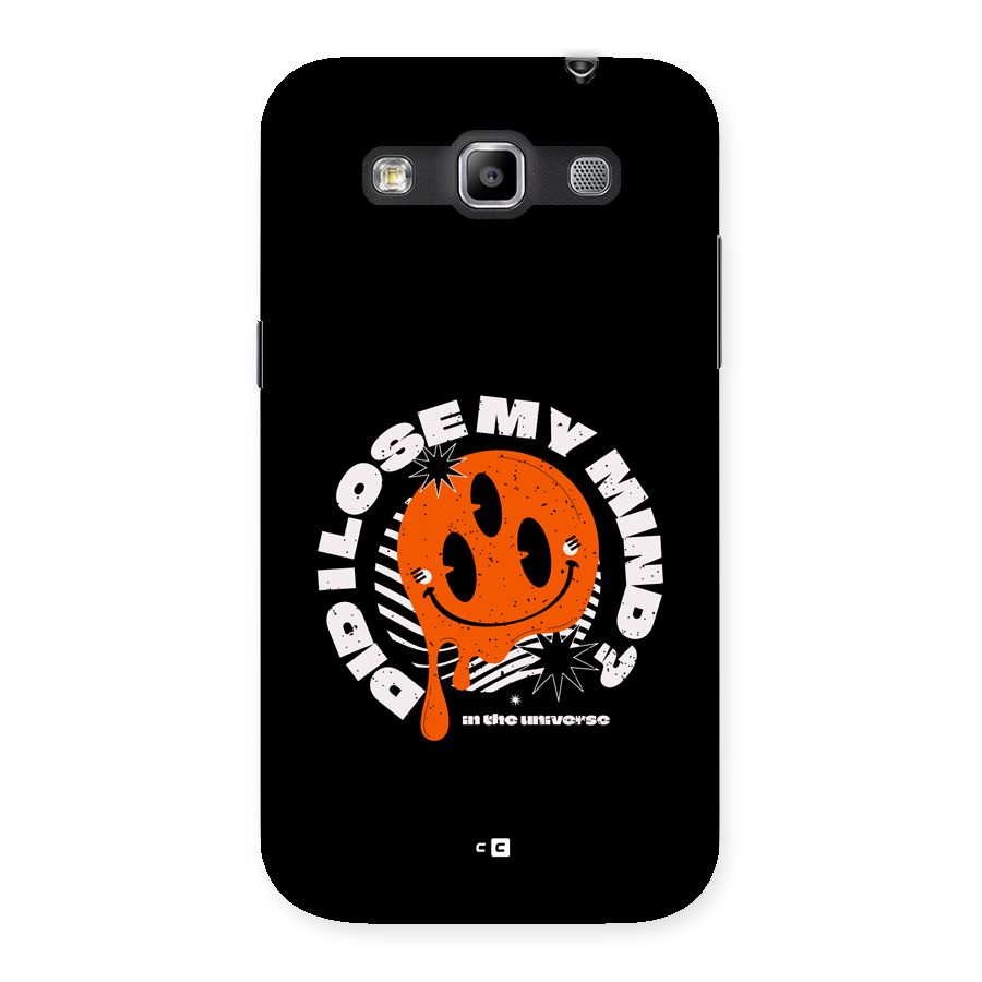 Loose My Mind Back Case for Galaxy Grand Quattro