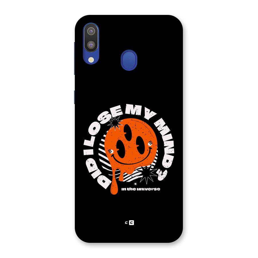 Loose My Mind Back Case for Galaxy M20