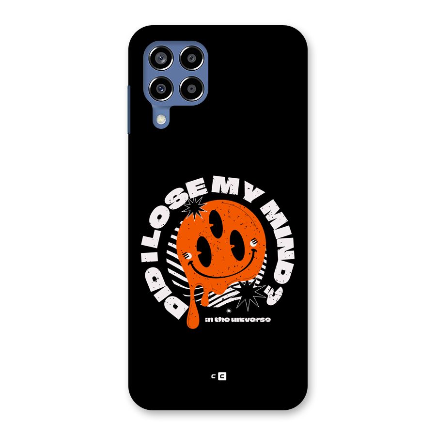 Loose My Mind Back Case for Galaxy M53 5G