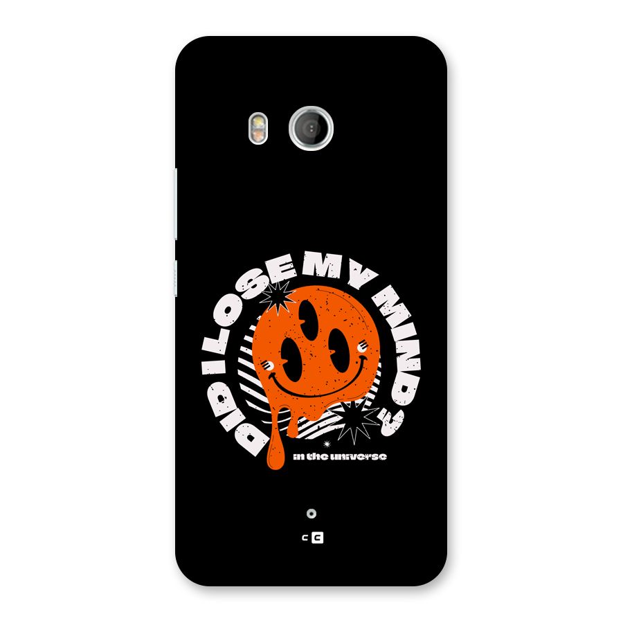 Loose My Mind Back Case for HTC U11