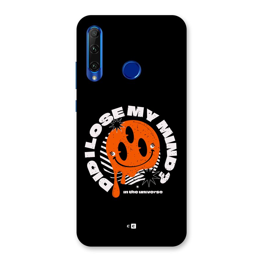 Loose My Mind Back Case for Honor 20i