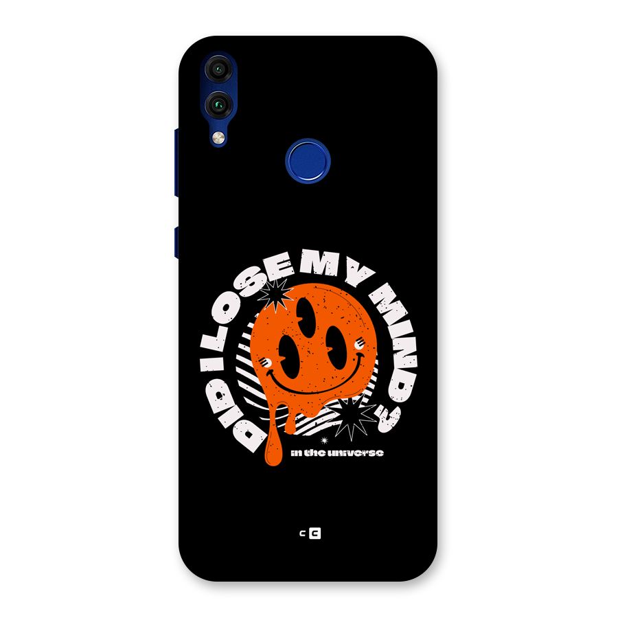 Loose My Mind Back Case for Honor 8C