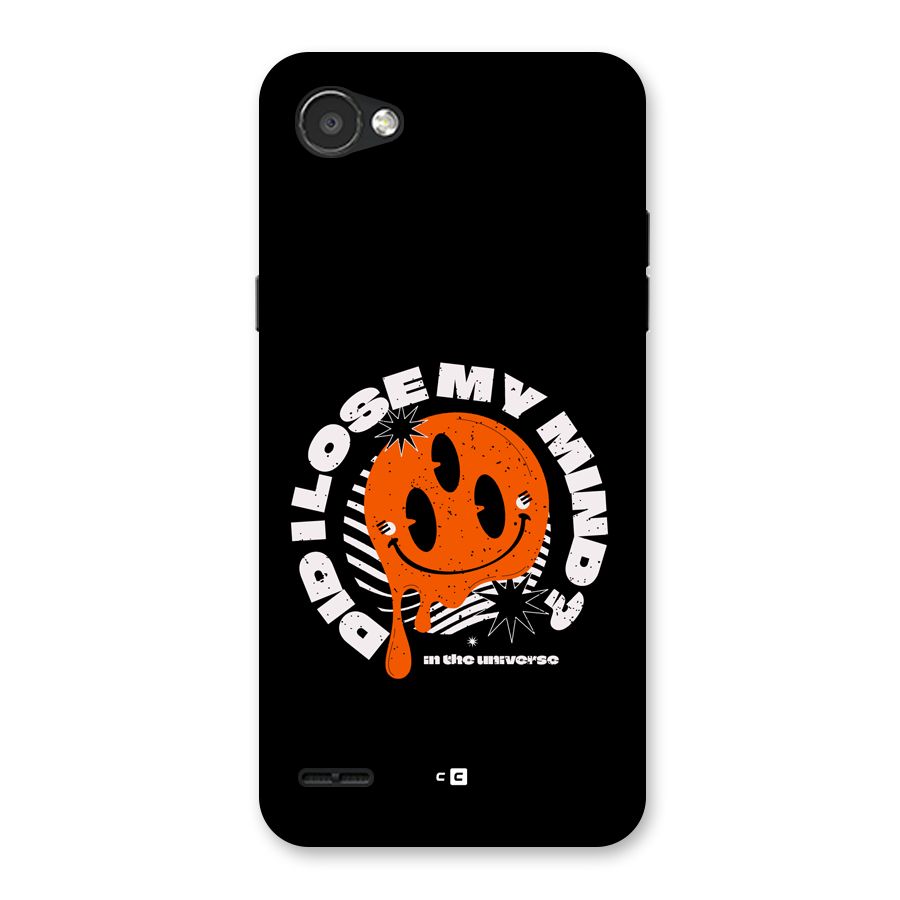 Loose My Mind Back Case for LG Q6