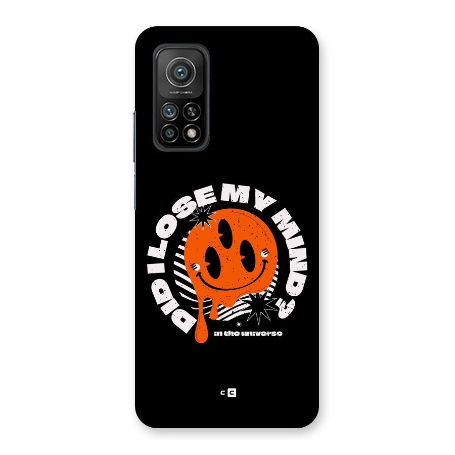 Loose My Mind Back Case for Mi 10T 5G