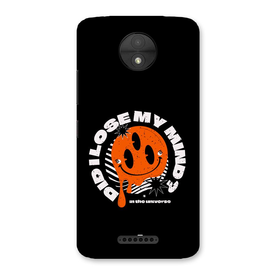 Loose My Mind Back Case for Moto C