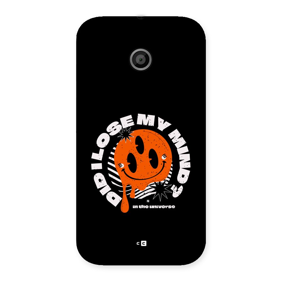 Loose My Mind Back Case for Moto E