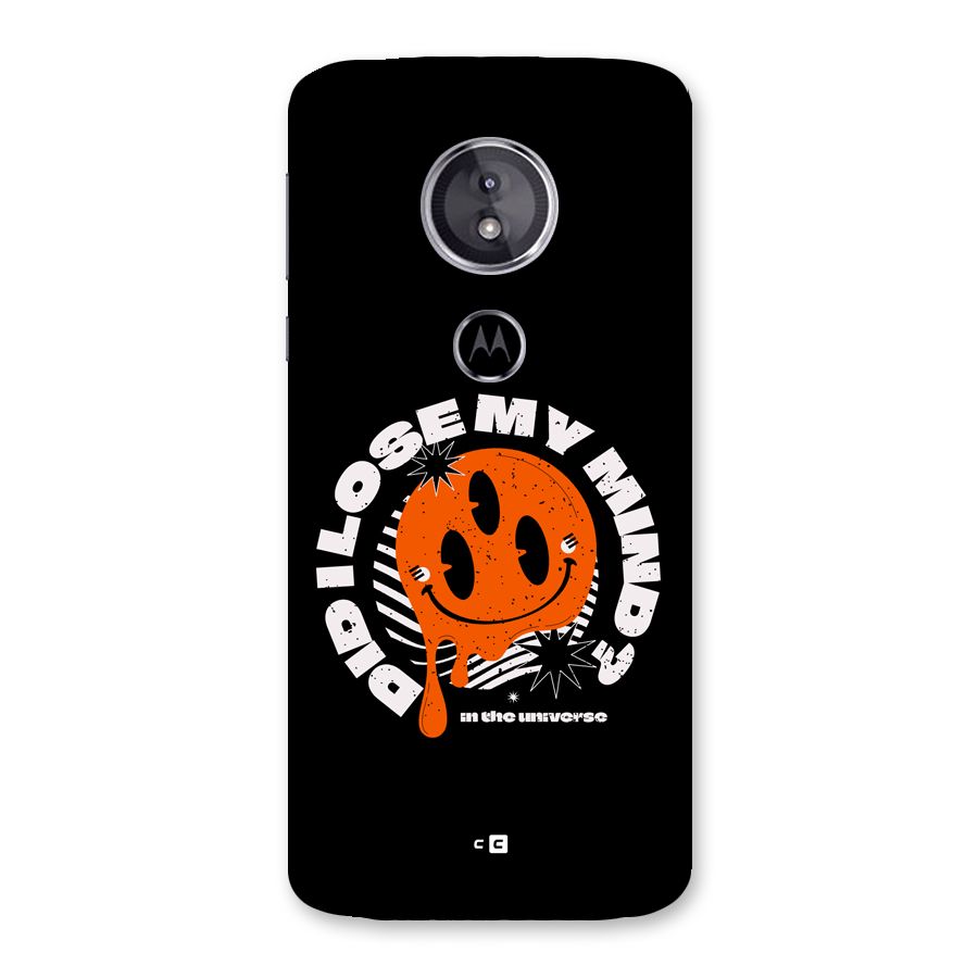 Loose My Mind Back Case for Moto E5