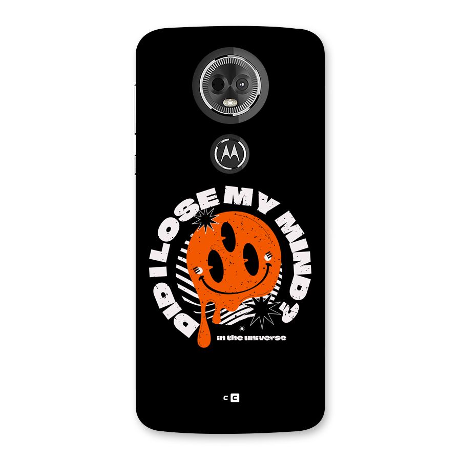 Loose My Mind Back Case for Moto E5 Plus